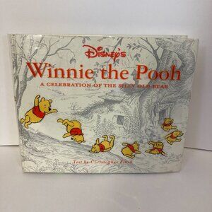 Disney's Winnie the Pooh A Celebration of the Silly Old Bear Hardcover 1st